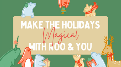 Make the Holidays Magical with Roo & You™ 🎄✨